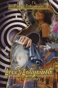 bokomslag Levi's Labyrinth; An Origin Story
