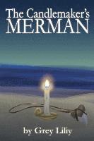 bokomslag The Candlemaker's Merman