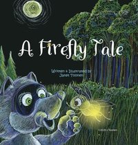 bokomslag A Firefly Tale