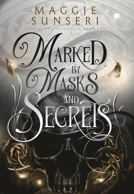 Marked by Masks and Secrets 1