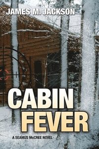 bokomslag Cabin Fever