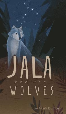 bokomslag Jala and the Wolves