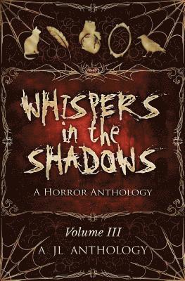 Louise Ross, Maemi Mizunami - Whispers in the Shadows: A Horror Anthology, Häftad