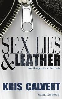 bokomslag Sex, Lies & Leather