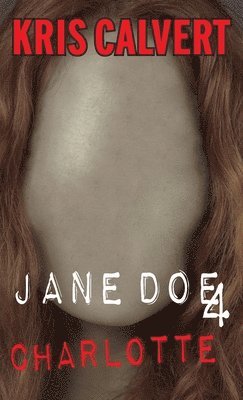 bokomslag Jane Doe 4 Charlotte