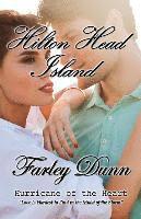 Farley L. Dunn - Hilton Head Island, Häftad