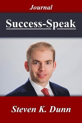 bokomslag Success-Speak: The Art of Maximizing Your Potential Through What You Say