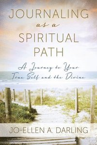 bokomslag Journaling as a Spiritual Path