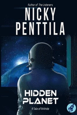 Nicky Penttila - Hidden Planet, Häftad