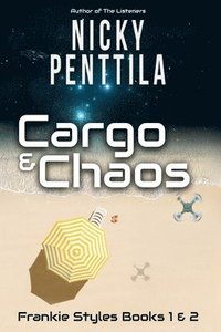 bokomslag Cargo & Chaos: Frankie Styles Books 1 & 2