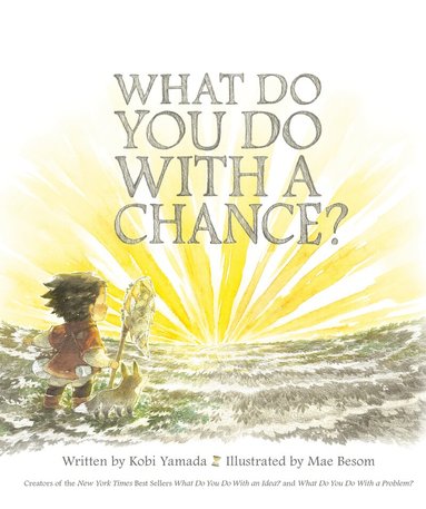Kobi Yamada - What Do You Do With A Chance?, Inbunden