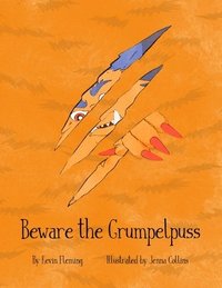 bokomslag Beware the Grumpelpuss