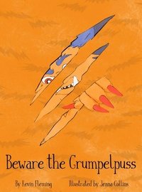 bokomslag Beware the Grumpelpuss