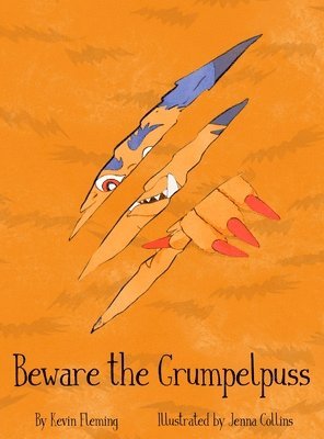 bokomslag Beware the Grumpelpuss