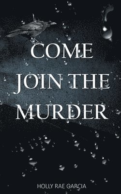 Come Join the Murder 1