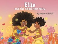 bokomslag Ellie and the Good Hair Fairy