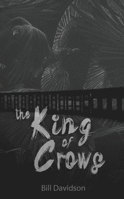 Bill Davidson - King of Crows, Häftad