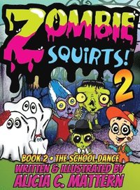 bokomslag Zombie Squirts 2