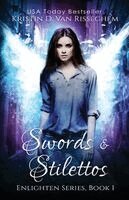 Kristin D. Van Risseghem - Swords & Stilettos, Häftad