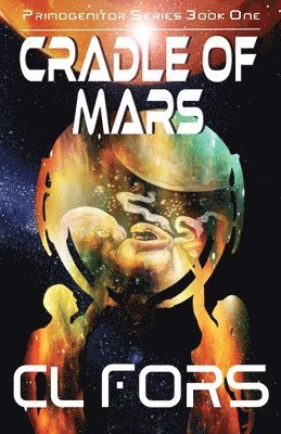 bokomslag Cradle of Mars
