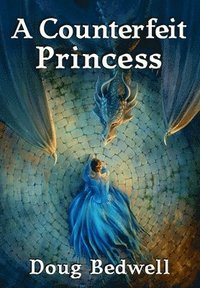 bokomslag Counterfeit Princess