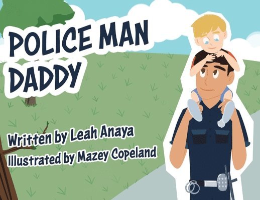 Police Man Daddy 1