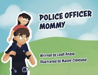 bokomslag Police Officer Mommy