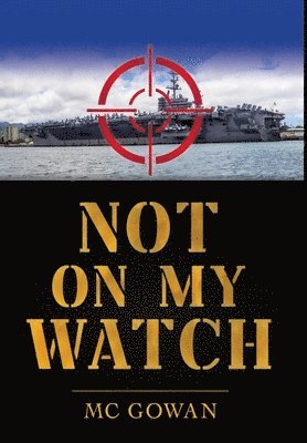 Not on My Watch 1