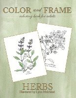 bokomslag Color and Frame: Herbs