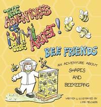 bokomslag The Adventures of Mimi the Artist: Bee Friends