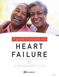 bokomslag A Stronger Pump: A Guide for People with Heart Failure