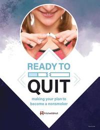 bokomslag Ready to Quit: making your plan to be a nonsmoker (216B)