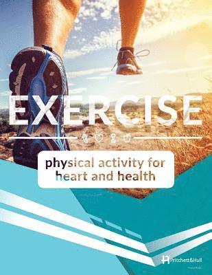 Exercise: Physical Activity for Heart & Health 1