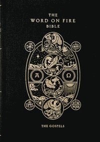 bokomslag The Word on Fire Bible: The Gospels Volume 1