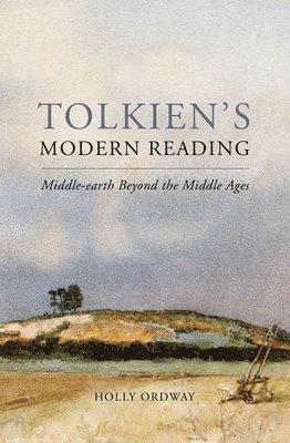 bokomslag Tolkien's Modern Reading: Middle-Earth Beyond the Middle Ages