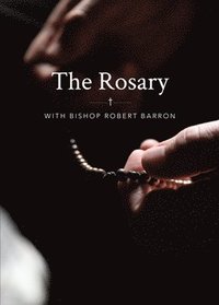 bokomslag The Rosary with Bishop Barron