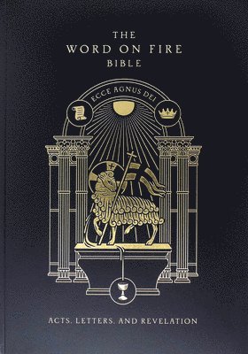 bokomslag The Word on Fire Bible: Acts, Letters, and Revelation Volume 2