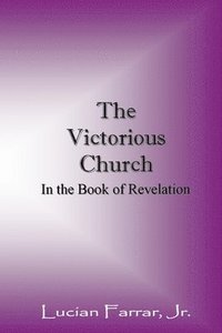 bokomslag The Victorious Church