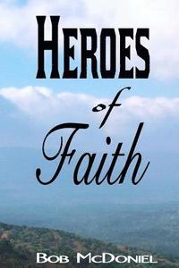 bokomslag Heroes of Faith