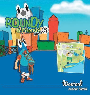 Roundy and Friends 1