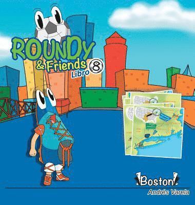 Roundy and Friends - Boston 1