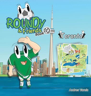 bokomslag Roundy & Friends - Toronto