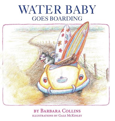 bokomslag Water Baby Goes Boarding