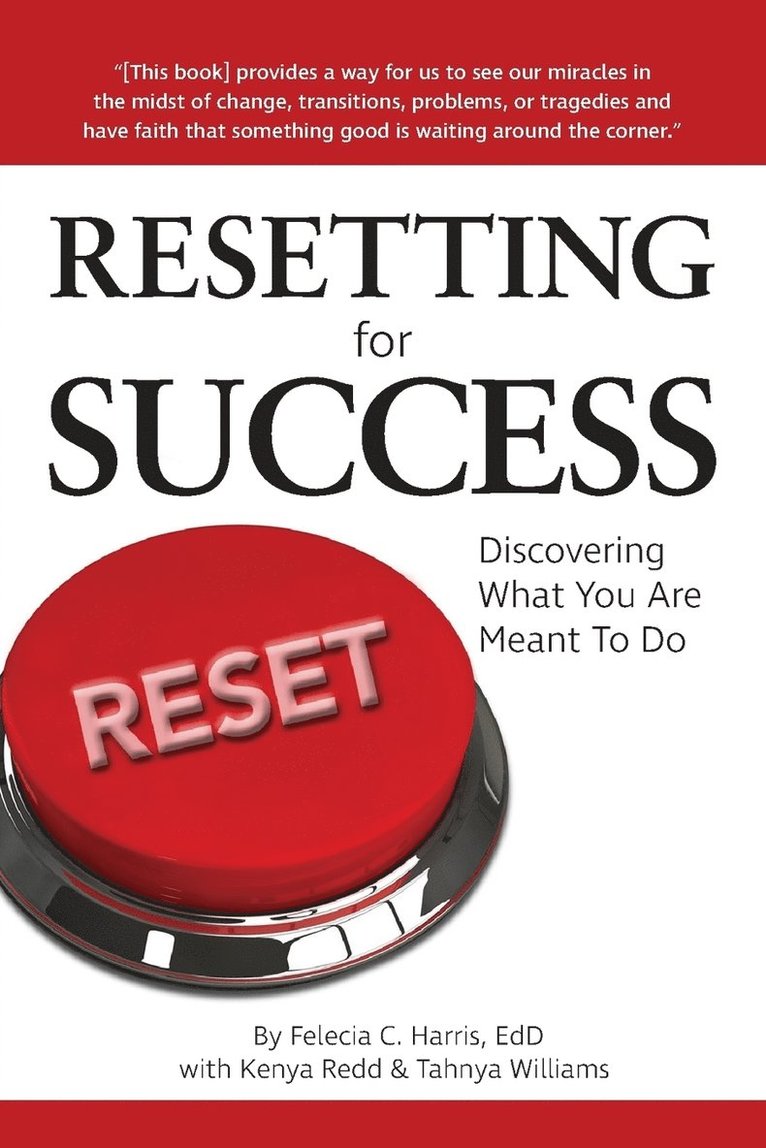 Felecia C Harris, Kenya Redd, Tahnya Williams, Felecia C. Harris - Resetting for Success, Häftad