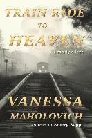 bokomslag Train Ride to Heaven
