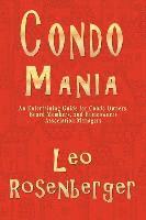 Leo Rosenberger, Joyce Faulkner, Betsy Beard - Condo Mania, Häftad