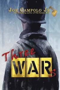 bokomslag Three Wars