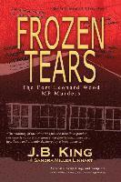 bokomslag Frozen Tears: The Fort Leonard Wood MP Murders