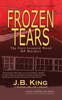 bokomslag Frozen Tears: The Fort Leonard Wood MP Murders