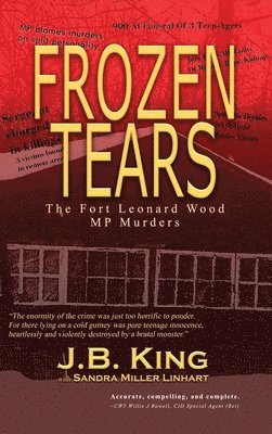 Frozen Tears: The Fort Leonard Wood MP Murders 1